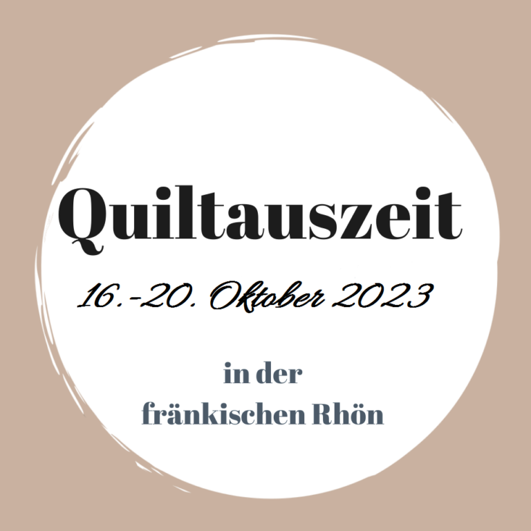 Quiltauszeit 2023